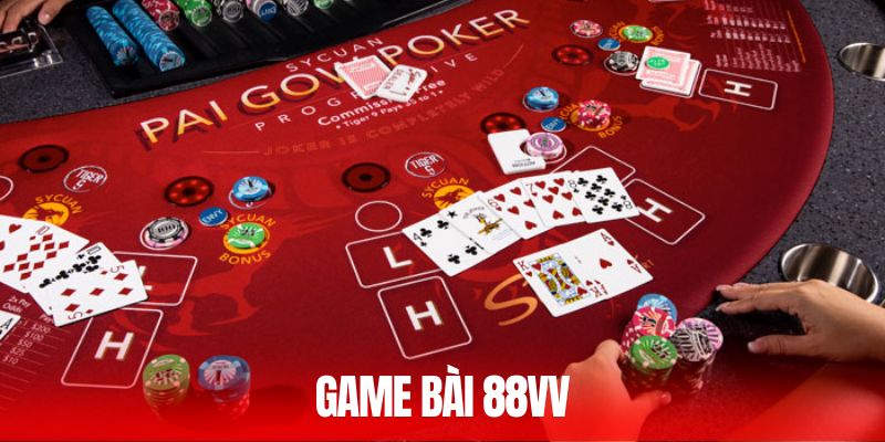 Game Bài 88VV - Chơi Game Ngay Nhận Quà Lớn Liền Tay
