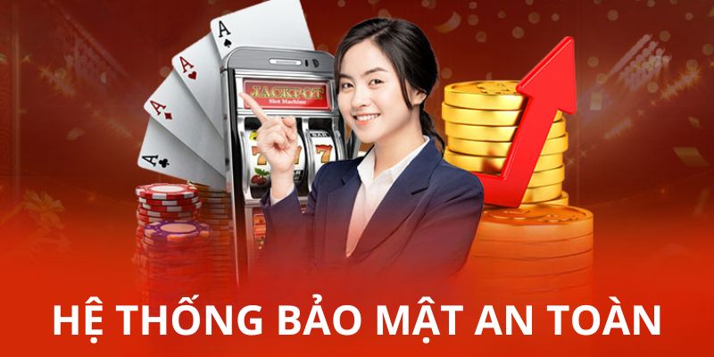 Nhà cái đổi thưởng cung cấp hệ thống bảo mật an toàn tuyệt đối
