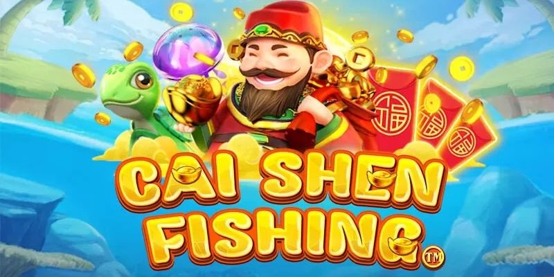Cai Shen Fishing - Nhận lộc thần tài